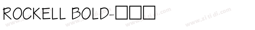 ROCKELL BOLD字体转换